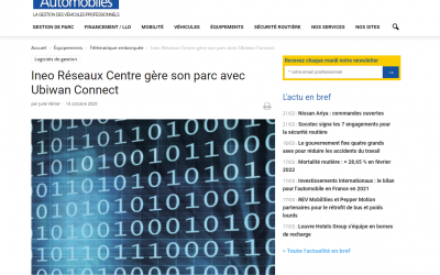 Flottes Automobiles Ineo Réseaux Centre gère son parc avec Ubiwan Connect